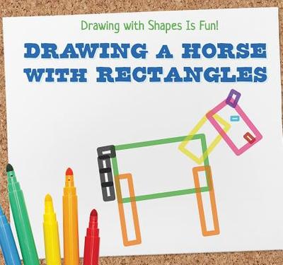 Drawing a Horse with Rectangles - Kennedy, Nia