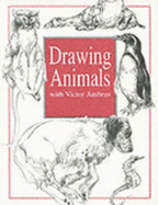 Drawing Animals - Ambrus, Victor, and Ambrus, Mark