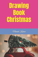 Drawing Book Christmas