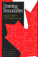 Drawing Boundaries: Legislatures, Courts, and Electoral Values - Courtney, John C