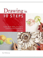 Drawing in 10 Steps - Sidaway, Ian