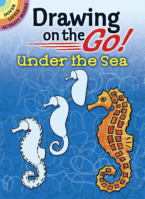 Drawing on the Go! Under the Sea - Levy, Barbara