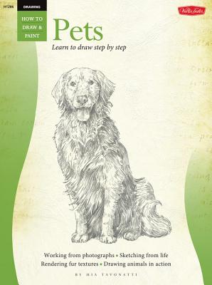 Drawing: Pets: Learn to paint step by step - Tavonatti, Mia