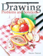 Drawing Problems and Solutions