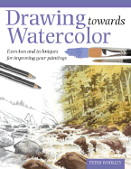 Drawing Towards Watercolor