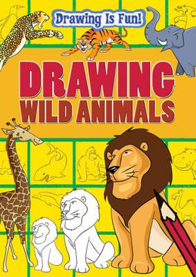 Drawing Wild Animals - Cook, Trevor, and Clunes, Rebecca, and Miles, Lisa