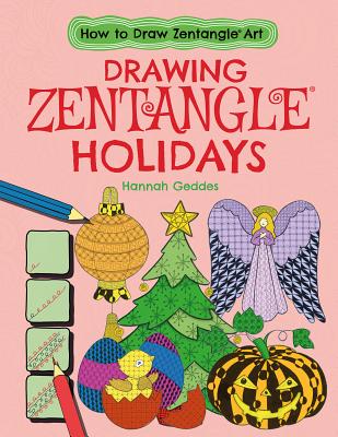 Drawing Zentangle(r) Holidays - Ard, Catherine, Ms.