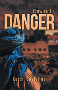 Drawn Into Danger: Living on the Edge in the Sahara