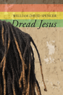 Dread Jesus