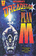 Dreadstar Volume 3: Plan M