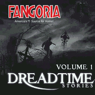 Dreadtime Stories, Volume 1