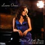Dream a Little Dream: Live at Cafe Carlyle