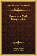 Dream and Myth Interpretation