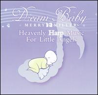 Dream Baby - Merry Miller