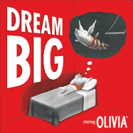 Dream Big: Starring Olivia