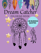 Dream Catcher Coloring Book: amulets talismans feather