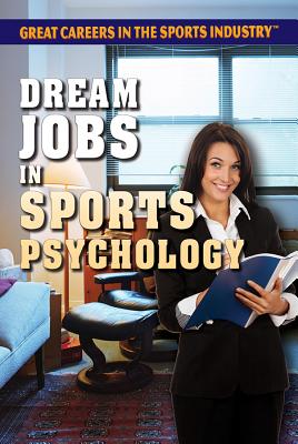 Dream Jobs in Sports Psychology - Shaw, Jessica