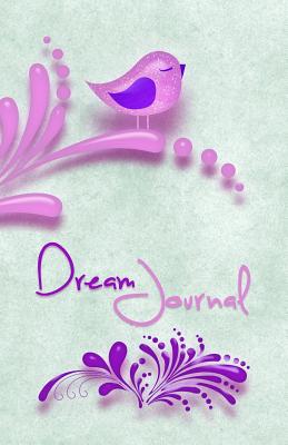 Dream Journal - Bell, Linda a