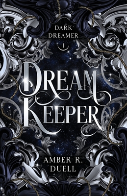 Dream Keeper - Duell, Amber R