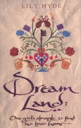 Dream Land - Hyde, Lily, and Coleman, Sarah (Cover design by)