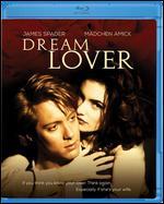 Dream Lover [Blu-ray]