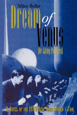 Dream of Venus (Or Living Pictures) - Updike, John, Professor (Editor), and Beller, Miles