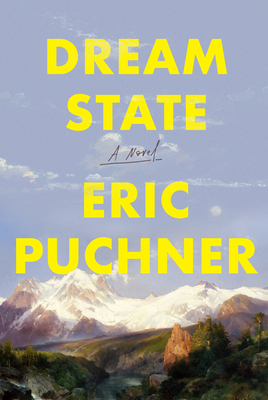 Dream State - Puchner, Eric