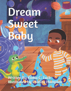 Dream Sweet Baby