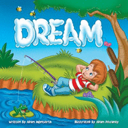Dream - Adam Montierth