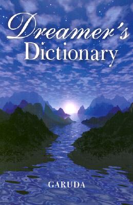 DREAMERS DICTIONARY - 