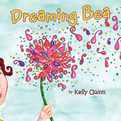 Dreaming Bea - Quinn, Kelly