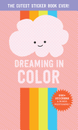 Dreaming in Color: The Cutest Sticker Book Ever!