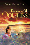 Dreaming of Dolphins