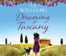 Dreaming of Tuscany