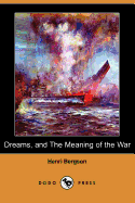 Dreams and the Meaning of the War
