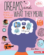 Dreams and What They Mean: Facts, Trivia, and Quizzes