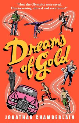 Dreams of Gold - Chamberlain, Jonathan