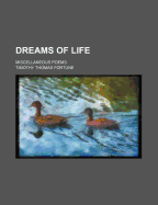 Dreams of Life: Miscellaneous Poems