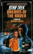 Dreams of the Raven: Star Trek #34