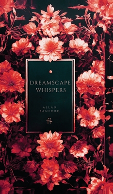 Dreamscape Whispers - Banford, Allan