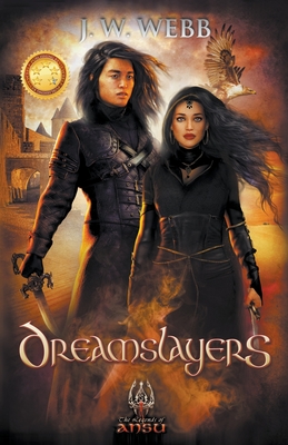 Dreamslayers - Webb, J W