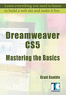 Dreamweaver Cs5 Mastering the Basics