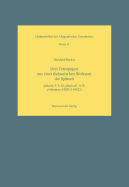 Drei Totenpapyri Aus Einer Thebanischen Werkstatt der Spatzeit: Pberlin P. 3158, Pberlin P. 3159, Paberdeen Abdua 84023 - Backes, Burkhard