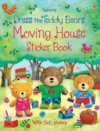Dress the teddy bears Moving House Sticker Book