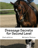 Dressage Secrets for Second Level