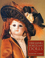 Dressing Porcelain Dolls