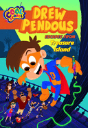 Drew Pendous Escapes from Treasure Island