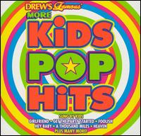 Drew's Famous Kids Pop Hits - Various Artists