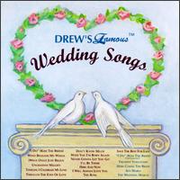 Drew's Famous Wedding Songs [1996] - Various Artists