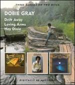 Drift Away/Loving Arms/Hey Dixie - Dobie Gray